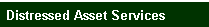 Distressed Asset Services